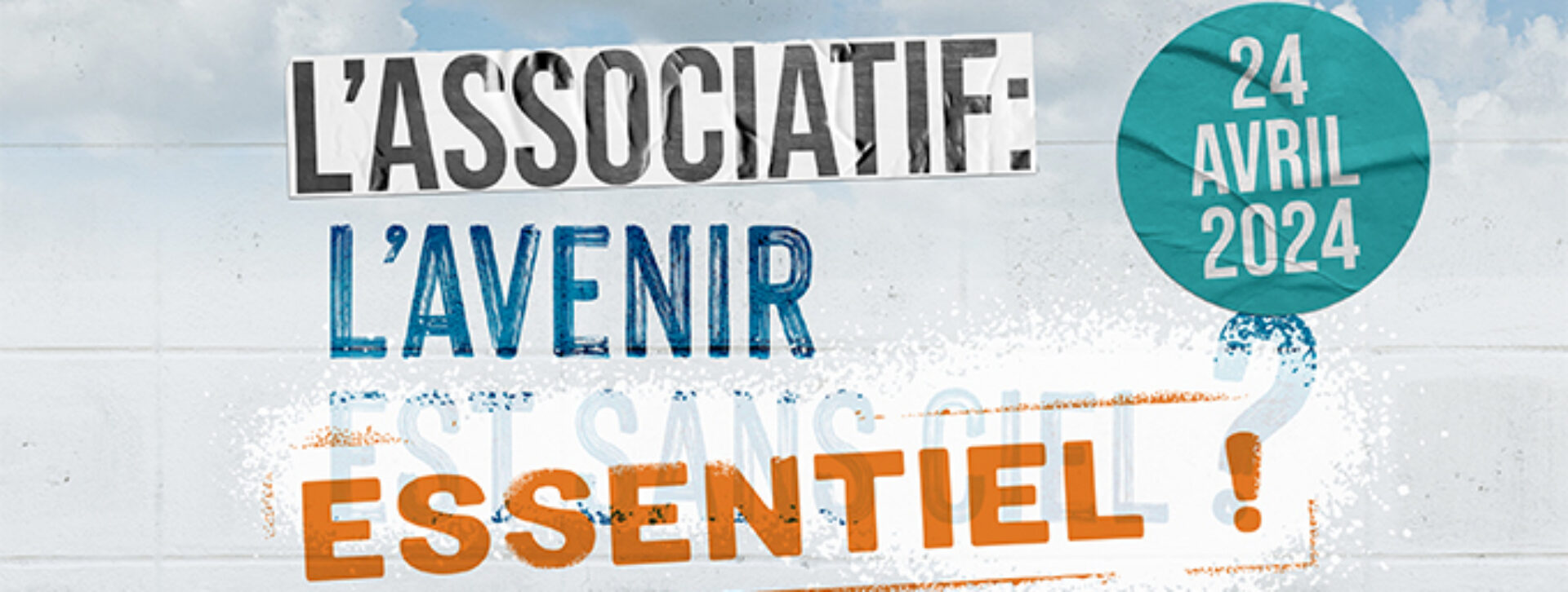 L’associatif : l’avenir essentiel !